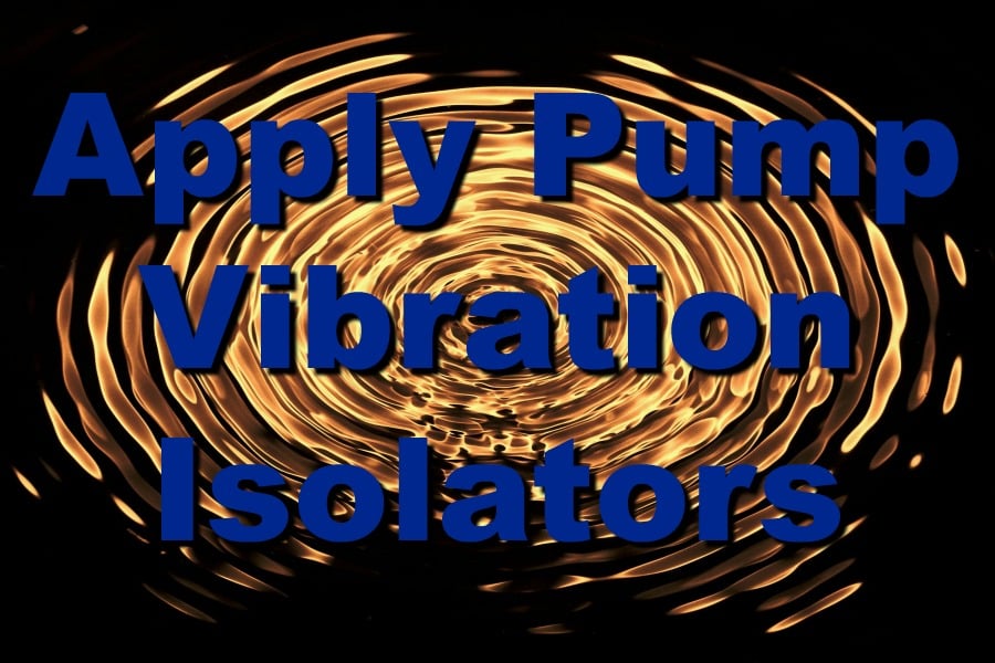 How To Properly Apply Pump Vibration Isolators